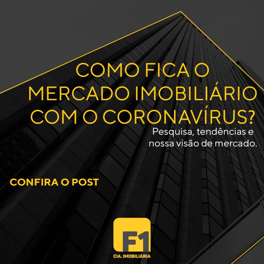 O mercado imobiliário com o Coronavírus