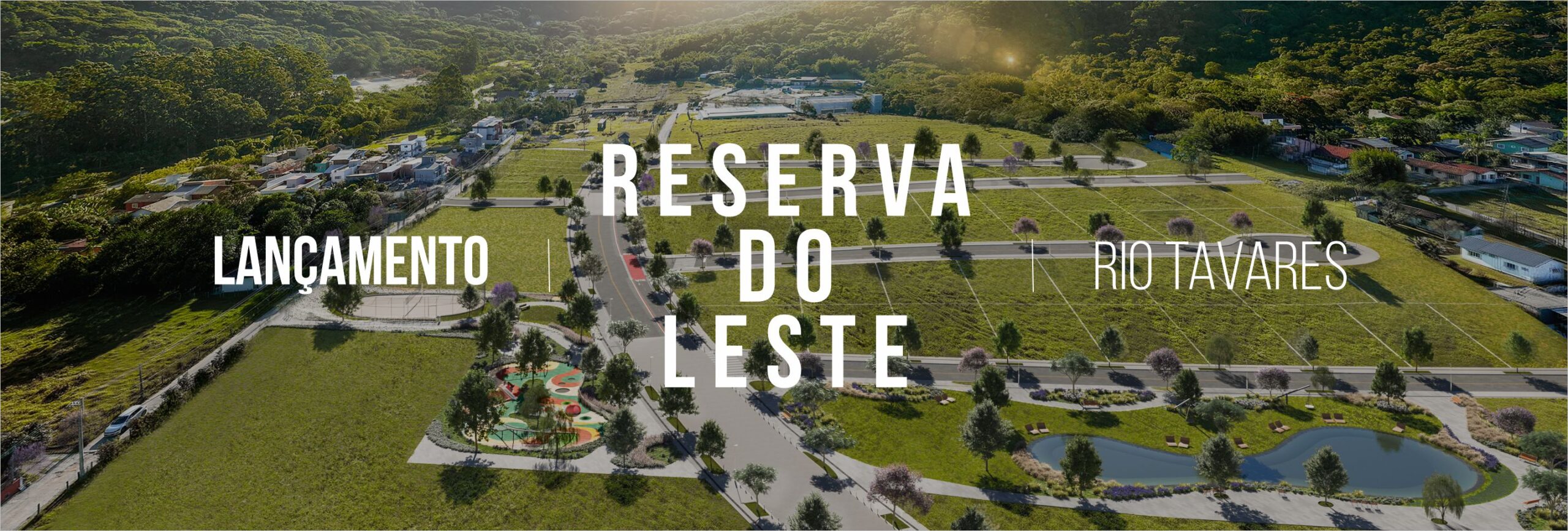 Reserva do Leste - Rio Tavares - Florianópolis